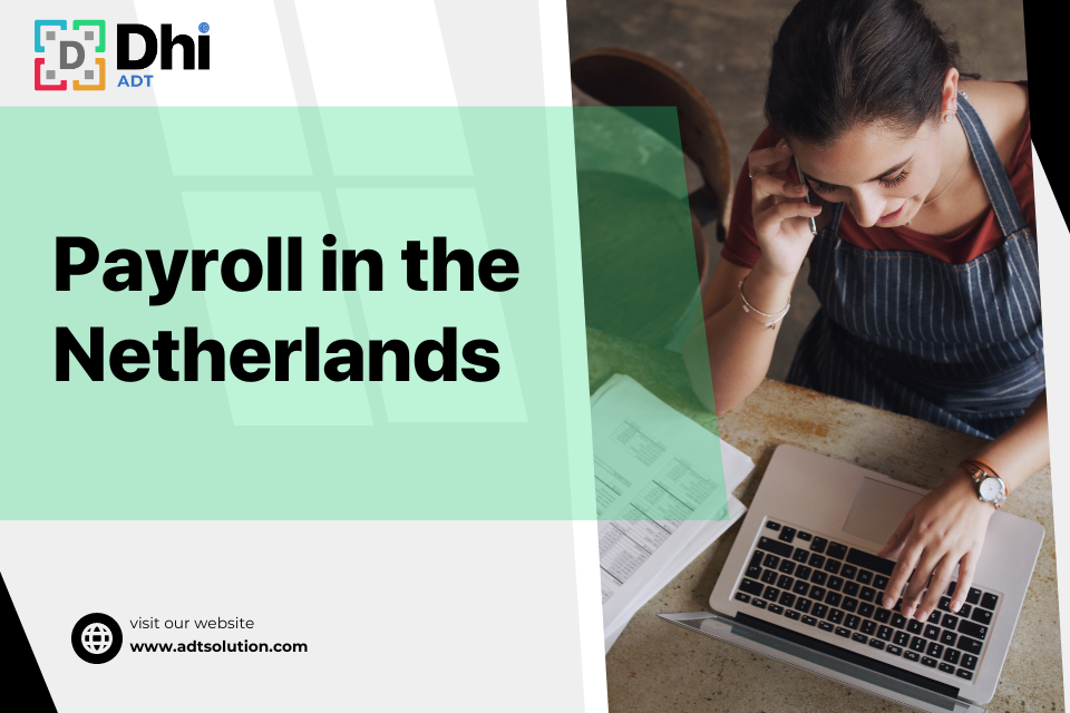 Payroll in the Netherlands: A Complete Guide