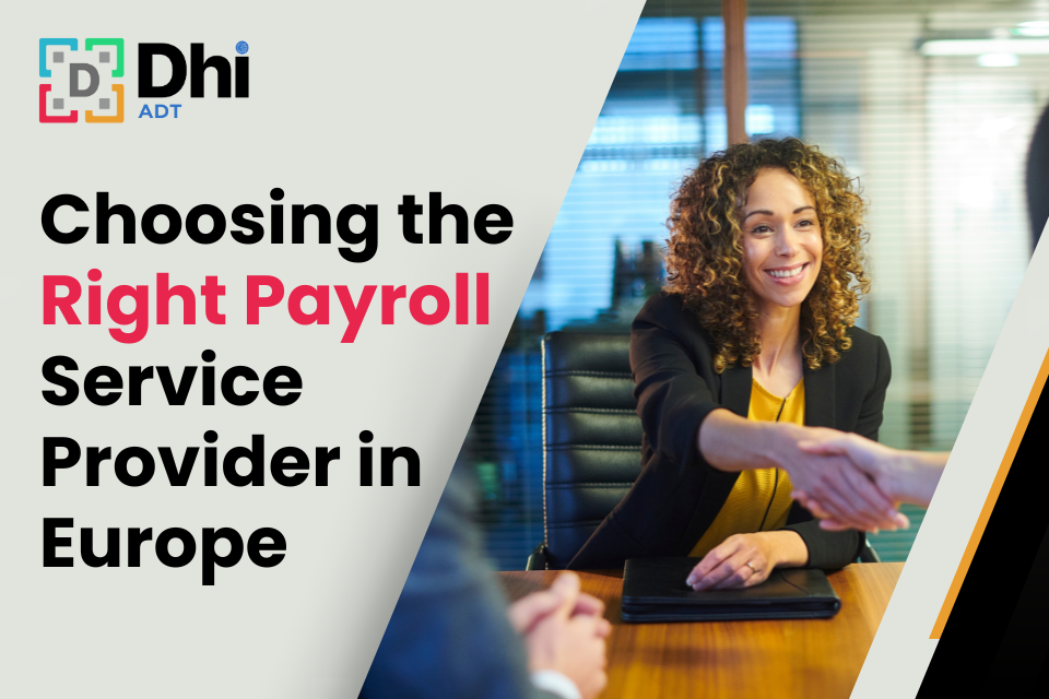 Choosing the Right Payroll Service Provider in Europe