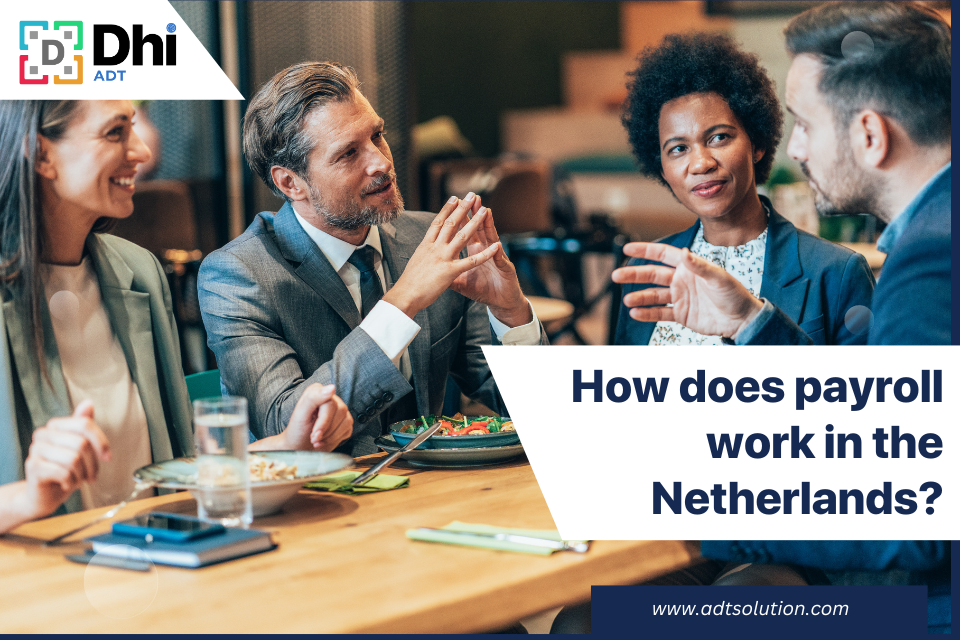 How does payroll work in the Netherlands?